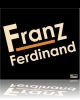 Franz Ferdinand - Ecouter de la musique