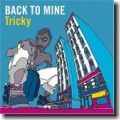 Back to Mine: Tricky