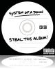 Steal This Album! - Ecouter de la musique