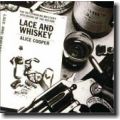 Lace and Whiskey - Ecouter de la musique