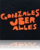 Gonzales Über Alles - Ecouter de la musique