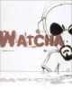 Watcha - Ecouter de la musique