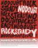 Rock Steady - Ecouter de la musique